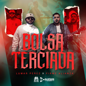 ดาวน์โหลดและฟังเพลง Bolsa Terciada พร้อมเนื้อเพลงจาก Lumar Perez