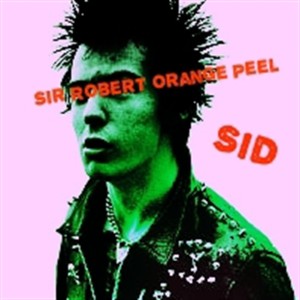 ดาวน์โหลดและฟังเพลง Sid พร้อมเนื้อเพลงจาก Sir Robert Orange Peel
