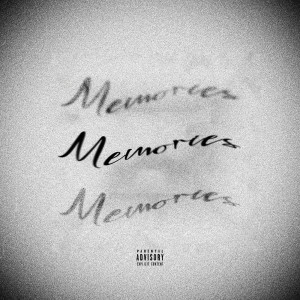 Dinos的专辑Memories (Explicit)
