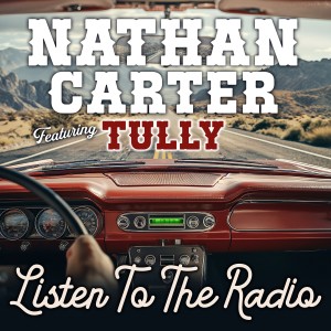 Nathan Carter的專輯Listen To The Radio