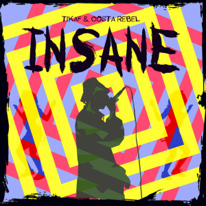 Listen to Insane song with lyrics from Tikaf