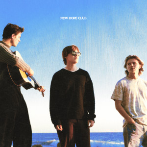 New Hope Club的專輯Getting Better
