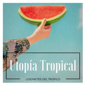 Album Utopía Tropical from 