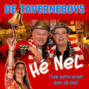 Listen to Hé Nel (trek eens even aan de bel) song with lyrics from De Taverneboys