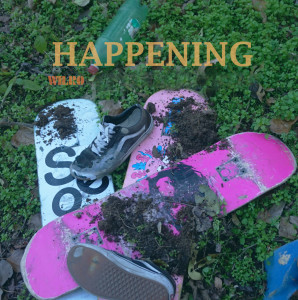 收聽윌로的Happening歌詞歌曲