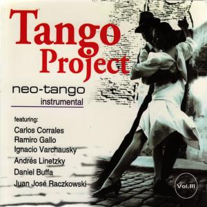 The Tango Project的專輯Neo-Tango Volume III: Instrumental