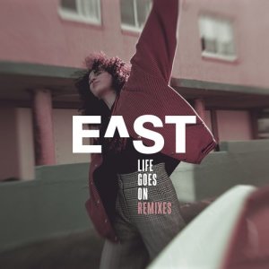 收聽E^ST的Life Goes On (KC Lights Remix)歌詞歌曲