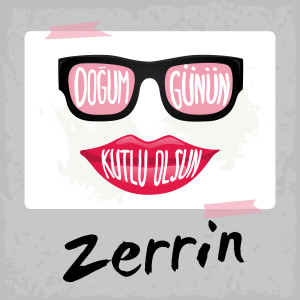 收聽Sirel的Doğum Günün Kutlu Olsun Zerrin歌詞歌曲