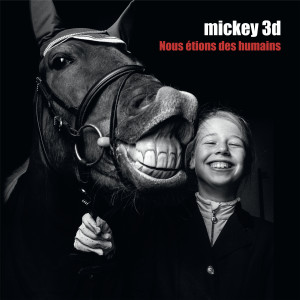 收聽Mickey 3D的Mon pays est tombé歌詞歌曲