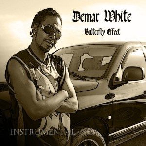 Demar White的專輯Butterfly Effect (Instrumental)
