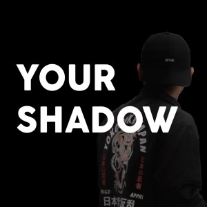 อัลบัม Your Shadow ศิลปิน LIE
