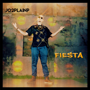 ดาวน์โหลดและฟังเพลง Fiesta พร้อมเนื้อเพลงจาก Jo2plainp