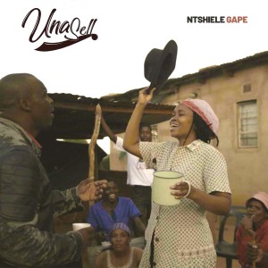 UNA SELL的專輯Ntshiele Gape