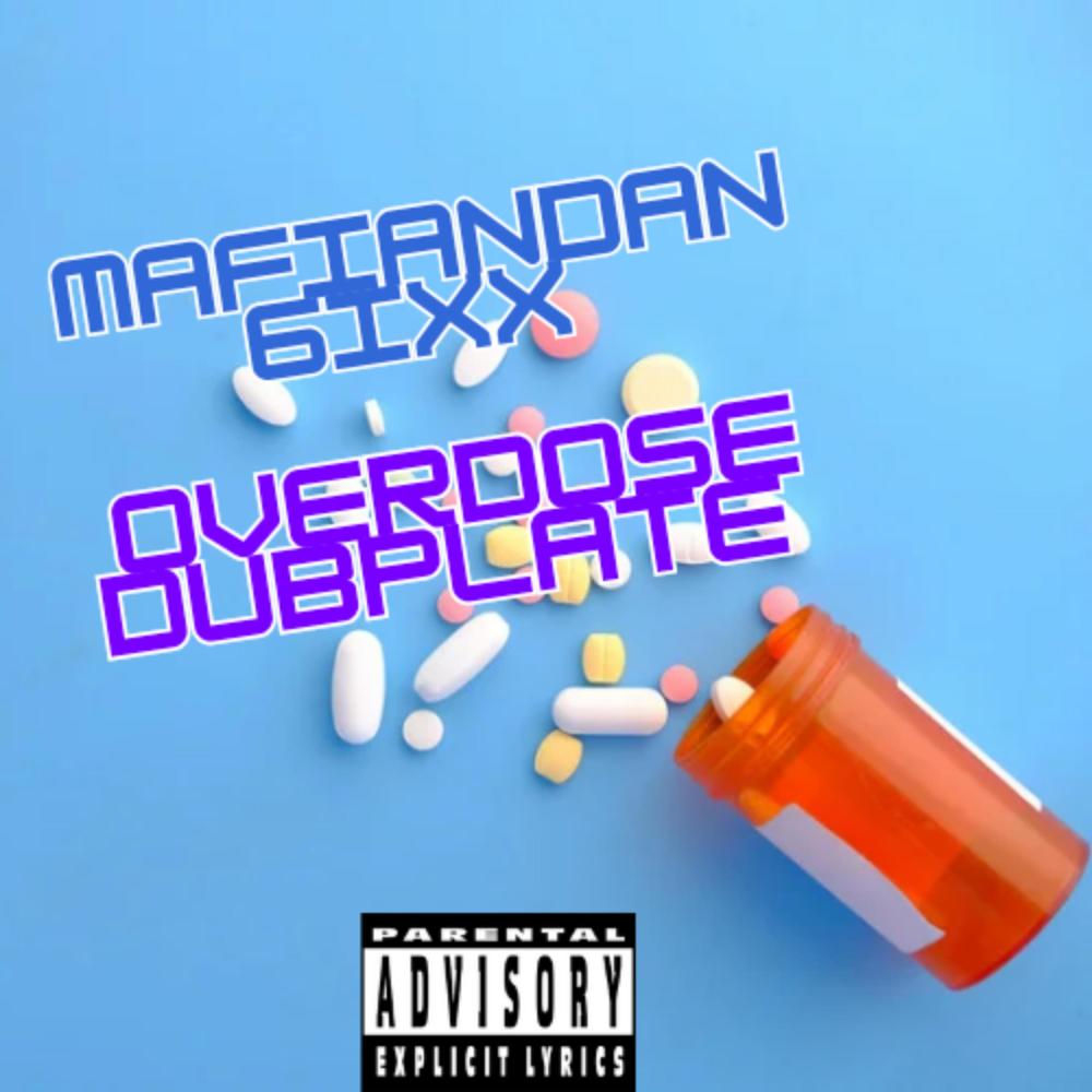OverDose Dubplate (Explicit)