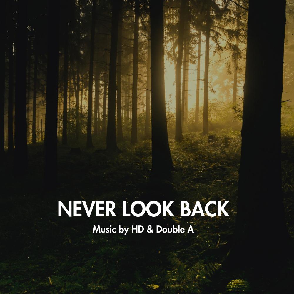Never Look Back