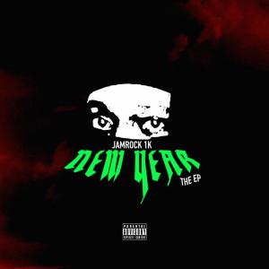 อัลบัม New Year (EP) (Explicit) ศิลปิน Jamrock