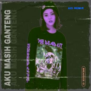 อัลบัม AKU MASIH GANTENG ศิลปิน DJ Azi Remix