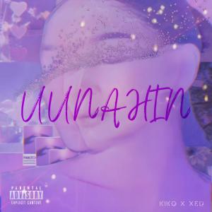 อัลบัม Uunahin (feat. XED) [Explicit] ศิลปิน Xed