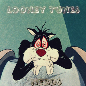 Listen to Looney Tunes (Explicit) song with lyrics from Nerds