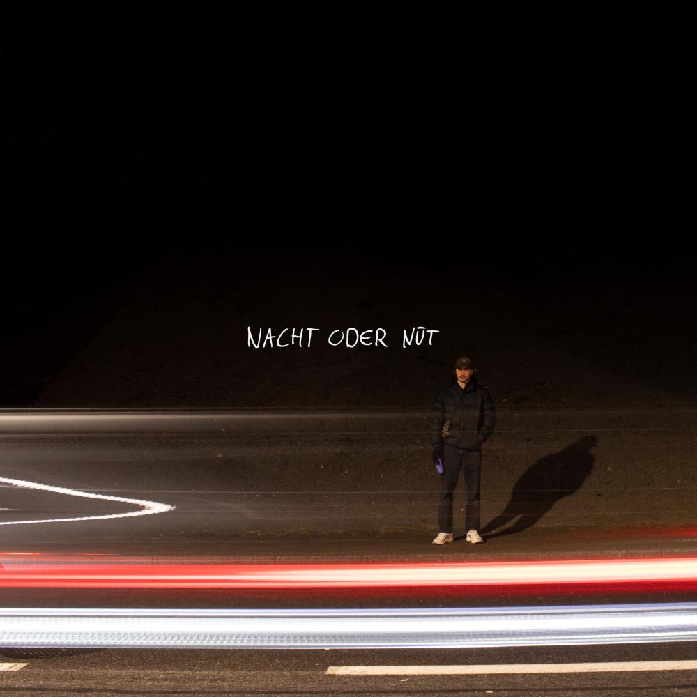 Nacht oder Nüt (Explicit)