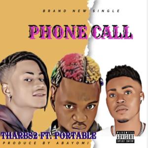 Tharbs2的专辑Phone Call (feat. Portable)