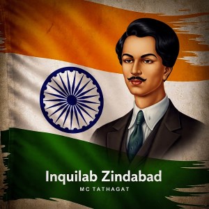 MC Tathagat的專輯Inquilab Zindabad (Explicit)