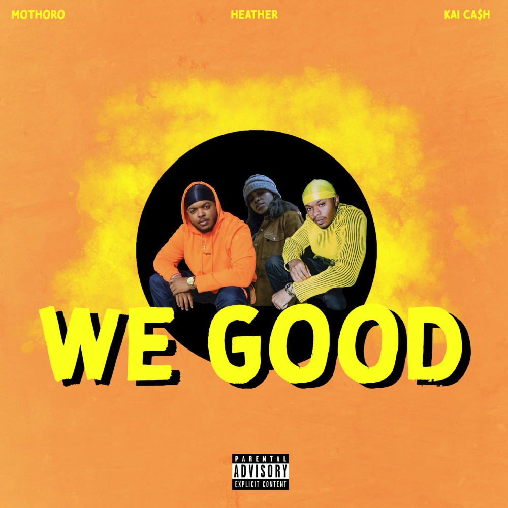 We Good (Explicit)