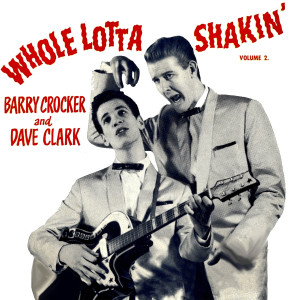 อัลบัม Whole Lotta Shakin' Vol, 2 (Digitally Remastered 2010) ศิลปิน Barry Crocker