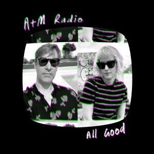 ดาวน์โหลดและฟังเพลง All Good พร้อมเนื้อเพลงจาก A+M Radio