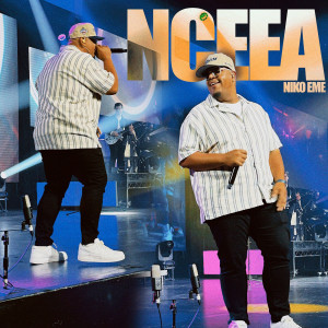 ดาวน์โหลดและฟังเพลง Nceea พร้อมเนื้อเพลงจาก Niko Eme