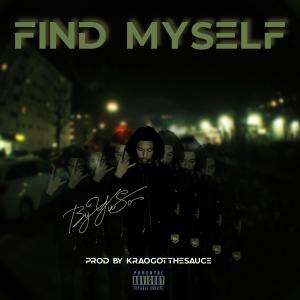 收聽YUSO的Find Myself (feat. Kraogotthesauce) (Explicit)歌詞歌曲