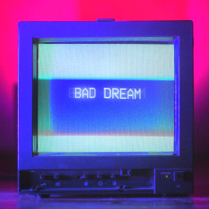 Cannons的專輯Bad Dream