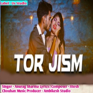 Album Tor Jism from Anurag Sharma