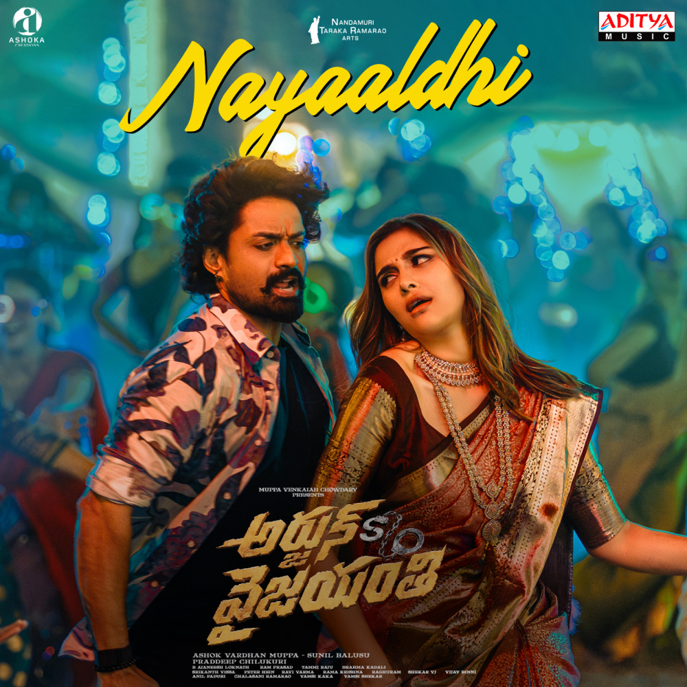Nayaaldhi (From "Arjun Son Of Vyjayanthi")