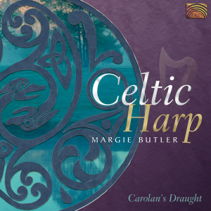 Margie Butler: Carolan's Draught - Celtic Harp