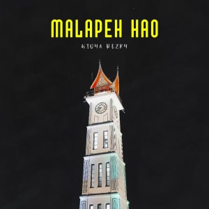 Dengarkan lagu Malapeh Hao nyanyian Widya Rezky dengan lirik