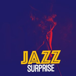 Jazz Saxophone的專輯Jazz Surprise