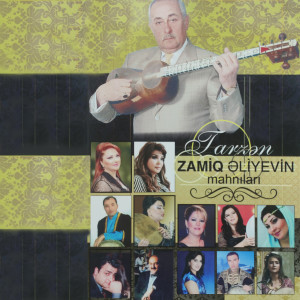 Album Zamiq Əliyevin Mahnıları from Zamiq Əliyev