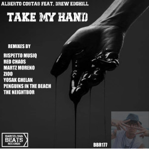 ดาวน์โหลดและฟังเพลง TAKE MY HAND (Zioo Remix) พร้อมเนื้อเพลงจาก Alberto Costas
