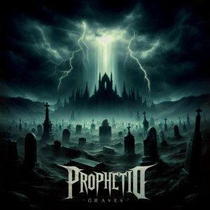 ProphetiQ的專輯Graves