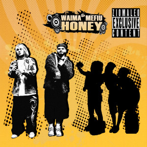 收聽Waima的Honey (Explicit)歌詞歌曲