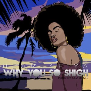 收聽HEARTAFIYA的So Shigh歌詞歌曲
