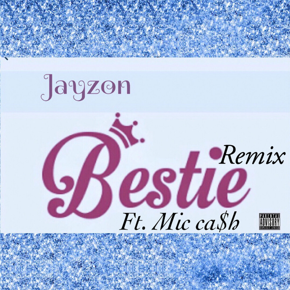 Bestie (Remix) (Explicit) (Remix|Explicit)