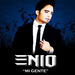 Listen to Mi Gente song with lyrics from Enio