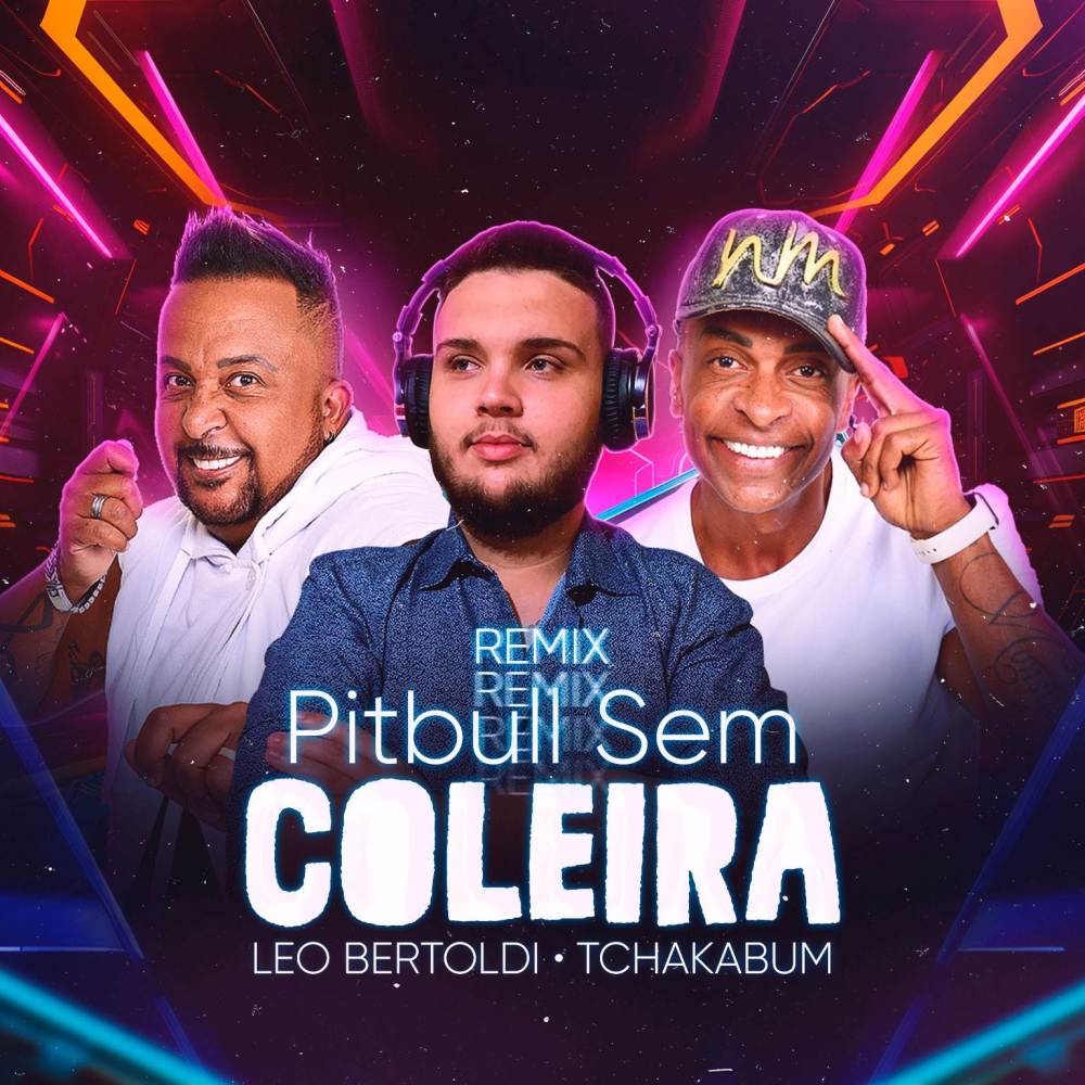 Pitbull Sem Coleira (Remix|Explicit)