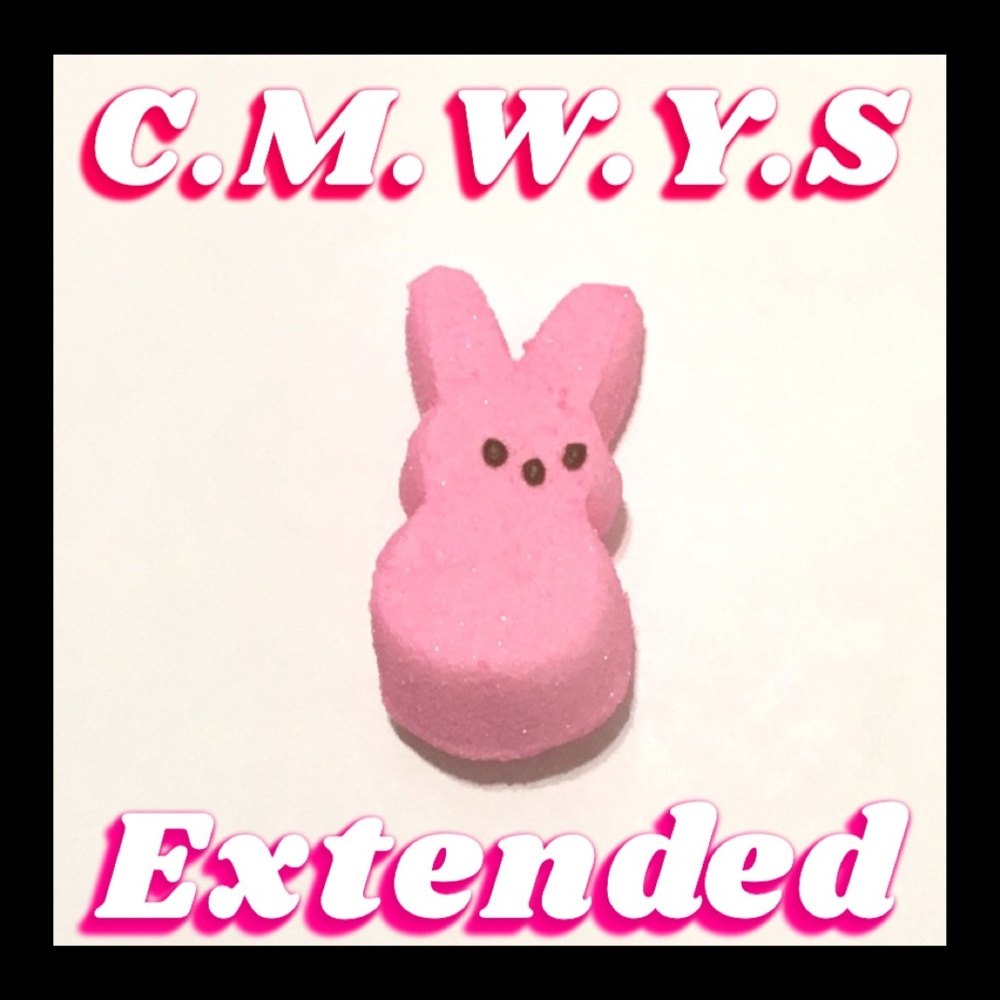 C.M.W.Y.S (Extended|Explicit)