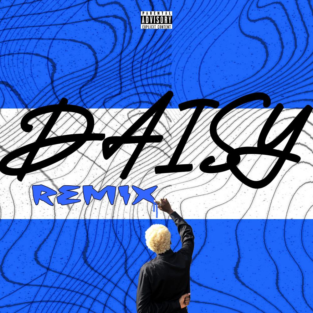 DAISY (feat. Leghacity) (REMIX|Explicit)
