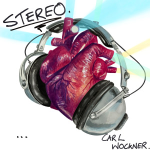 ดาวน์โหลดและฟังเพลง Stereo พร้อมเนื้อเพลงจาก Carl Wockner