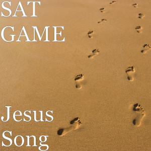 Listen to Jesus Song (Explicit) song with lyrics from Sat Game