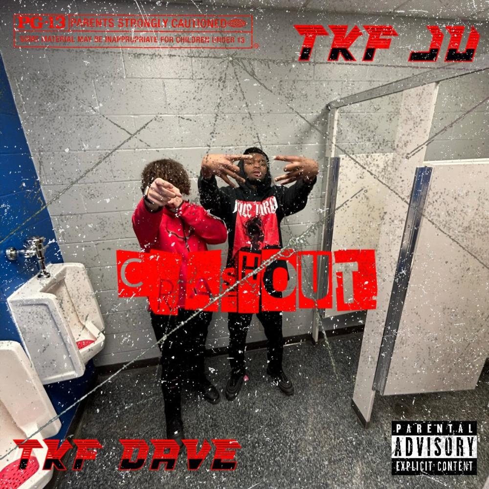 Crashout (feat. TKF dave) (Explicit)
